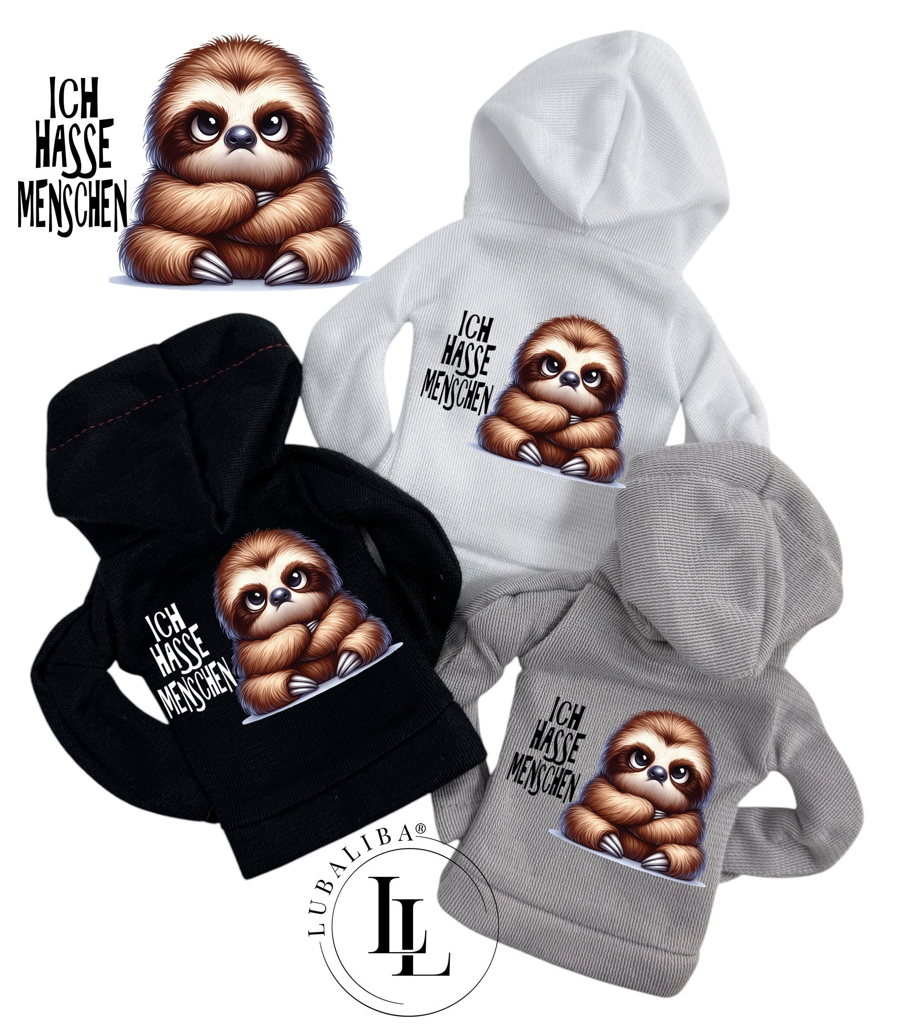 Mini Hoodie " Ich Hasse Menschen " Fauli das Faultier Motiv: TABE